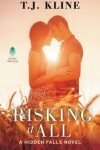 Book cover for Risking It All