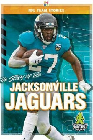 Cover of The Story of the Jacksonville Jaguars