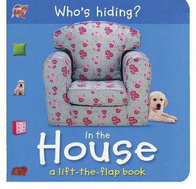 Book cover for Who's Hiding? in the House