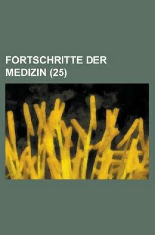 Cover of Fortschritte Der Medizin (25 )