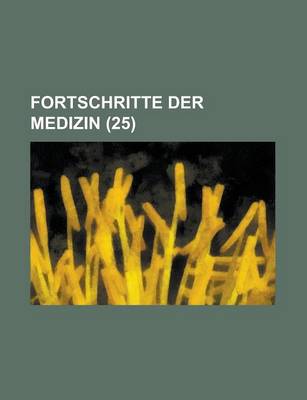 Book cover for Fortschritte Der Medizin (25 )