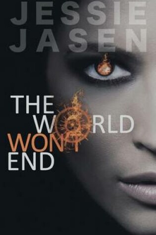 Cover of The World Won't End