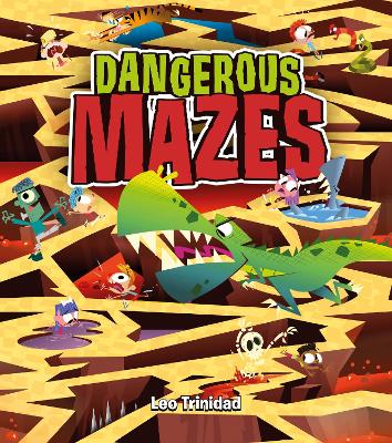 Book cover for Dangerous Mazes