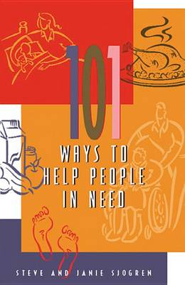 Cover of 101 Ways to Help People in Need