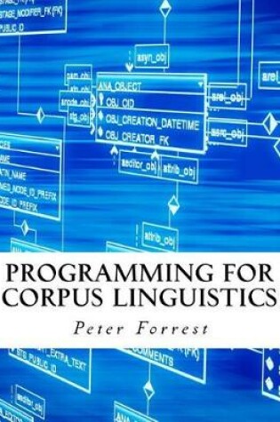 Cover of Programming for Corpus Linguistics