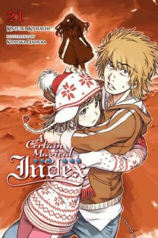 Cover of A Certain Magical Index, Vol. 21 (light novel)