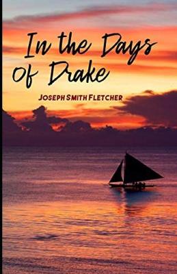 Book cover for In the Days of Drake Illustrated
