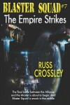 Book cover for Blaster Squad #7 The Empire Strikes
