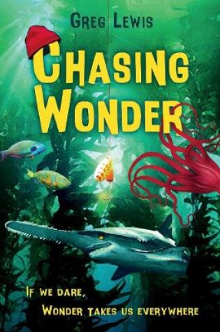 Cover of Chasing Wonder