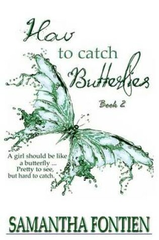 Cover of How to Catch Butterflies book 2