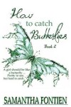 Book cover for How to Catch Butterflies book 2