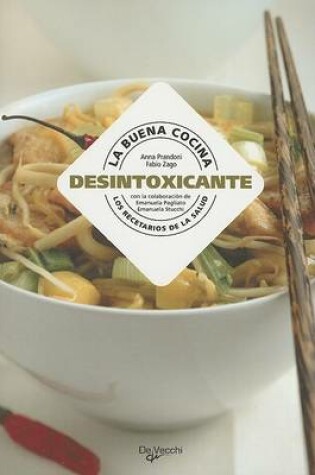Cover of La Buena Cocina Desintoxicante