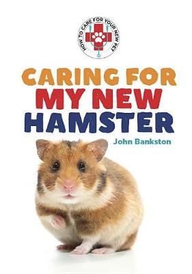 Book cover for Caring for My New Hamster