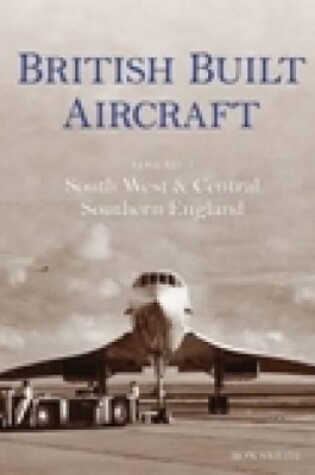 Cover of British Built Aircraft Volume 2