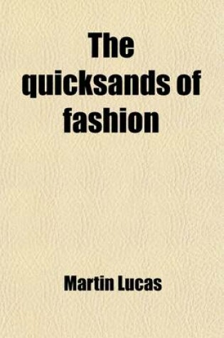 Cover of The Quicksands of Fashion