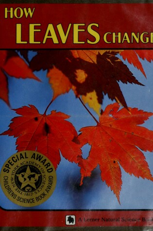 Cover of How Leaves Change Hb