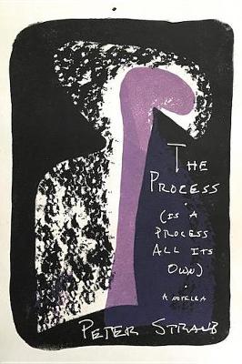 Book cover for The Process (Is a Process All Its Own)