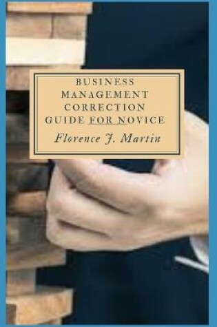 Cover of Business Management Correction Guide For Novice