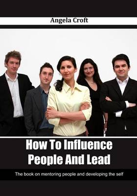 Book cover for How to Influence People and Lead