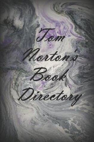 Cover of Tom Norton's Book Directory
