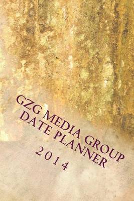 Book cover for Gzg Media Group Date Planner