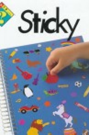 Cover of What Is Sticky?