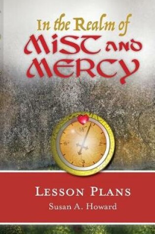 Cover of In the Realm of Mist and Mercy Lesson Plans