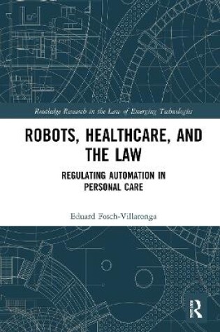 Cover of Robots, Healthcare, and the Law