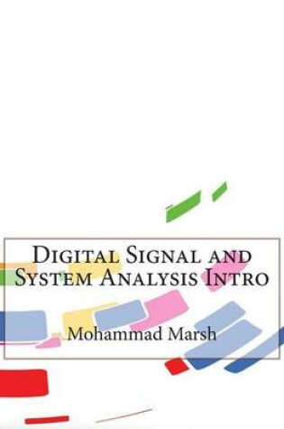 Cover of Digital Signal and System Analysis Intro