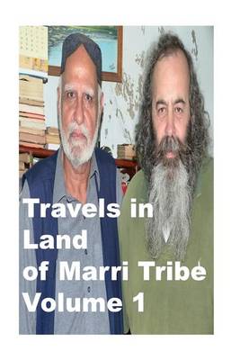 Book cover for Travels in Land of Marri Tribe-Volume 1