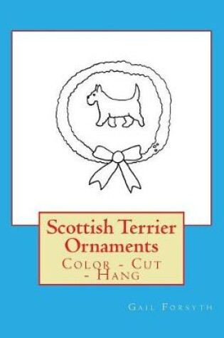 Cover of Scottish Terrier Ornaments