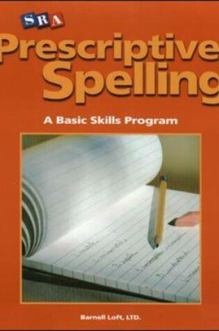 Cover of Prescriptive Spelling, Student Edition Book B