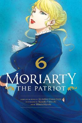 Book cover for Moriarty the Patriot, Vol. 6