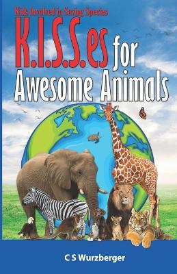 Book cover for K.I.S.S.es for Awesome Animals