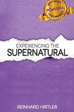 Cover of Experiencing the Supernatural