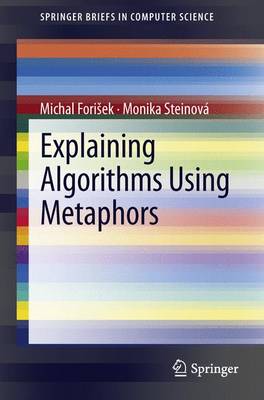 Cover of Explaining Algorithms Using Metaphors