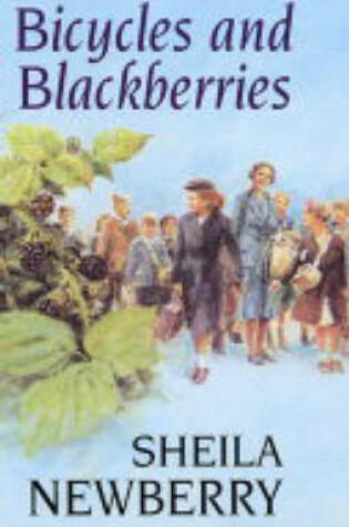 Cover of Bicycles and Blackberries