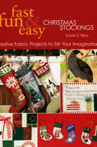 Cover of Fast Fun & Easy Christmas Stockings