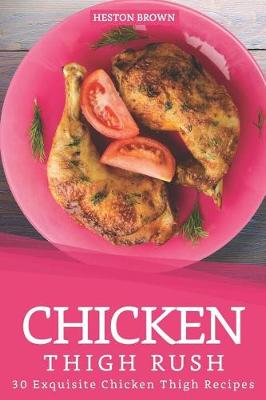 Book cover for Chicken Thigh Rush