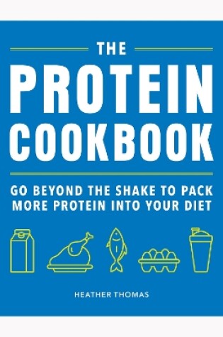 Cover of The Protein Cookbook