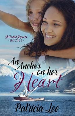 Book cover for An Anchor on Her Heart