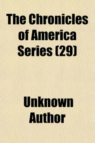 Cover of Chronicles of America Series (Volume 29)