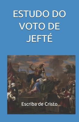 Book cover for Estudo Do Voto de Jefté