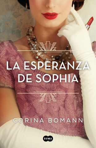 Book cover for La esperanza de Sophia / Sophia's Hope