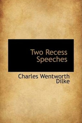 Cover of Two Recess Speeches