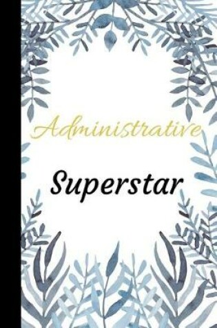 Cover of Administrative Superstar