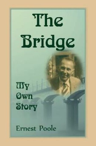Cover of The Bridge. My Own Story