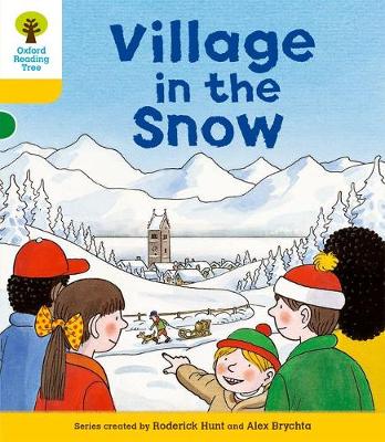 Cover of Oxford Reading Tree: Level 5: Stories: Village in the Snow