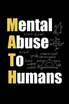 Book cover for Mental Abuse To Humans