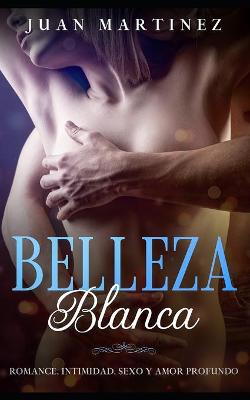 Book cover for Belleza Blanca